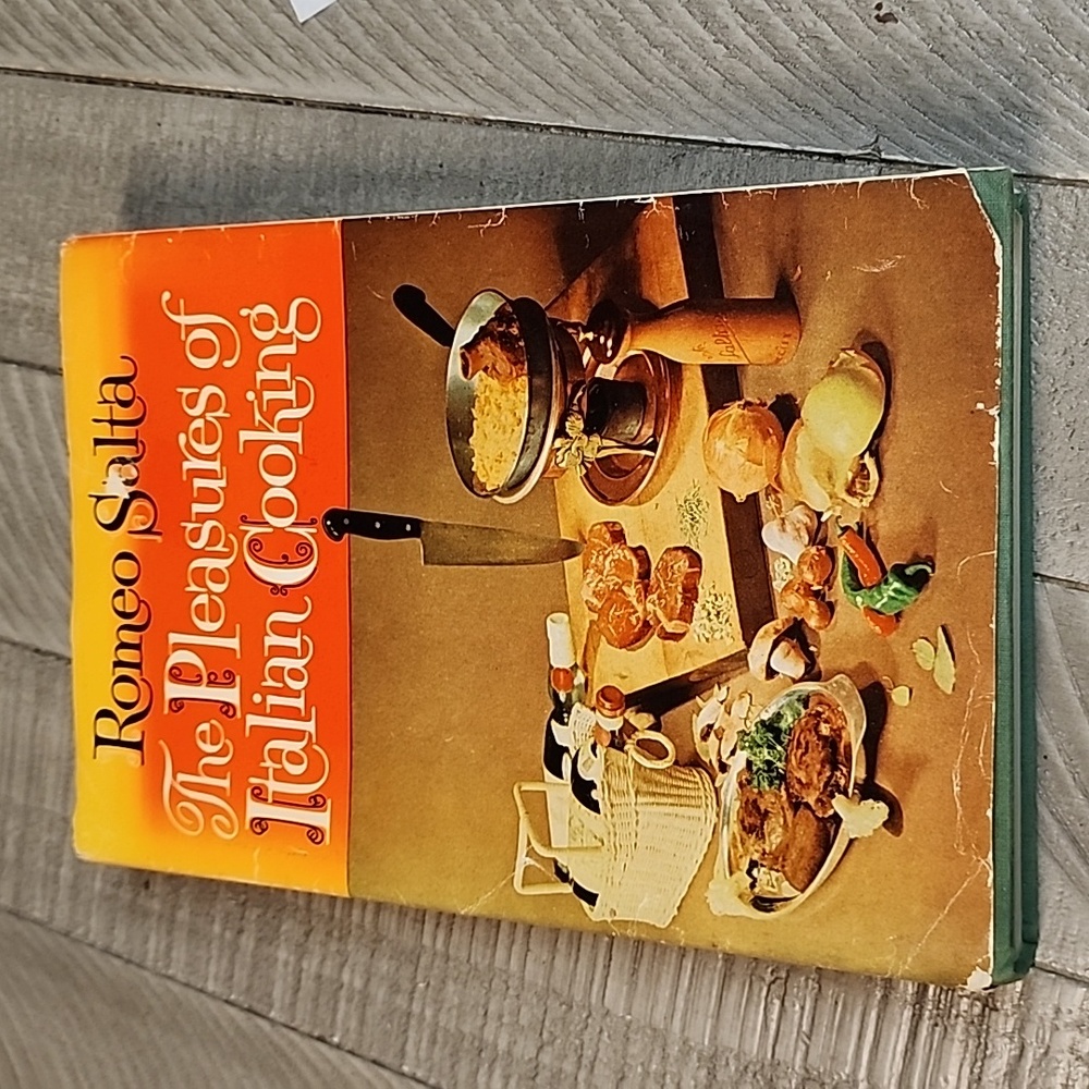 Romeo Salta The Pleasures of Italian Cooking. HCDJ